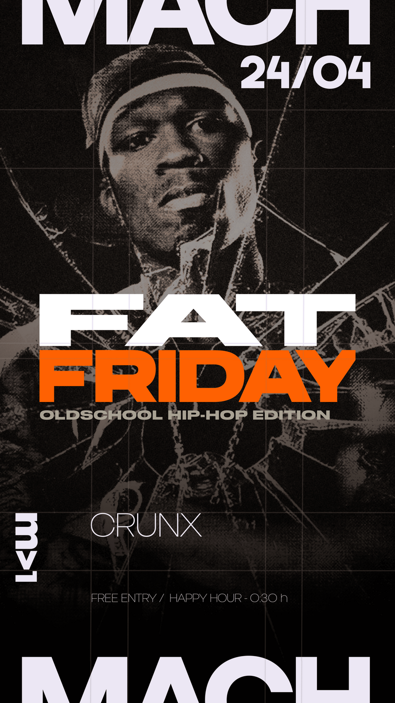 FAT FRIDAY Oldschool Edition