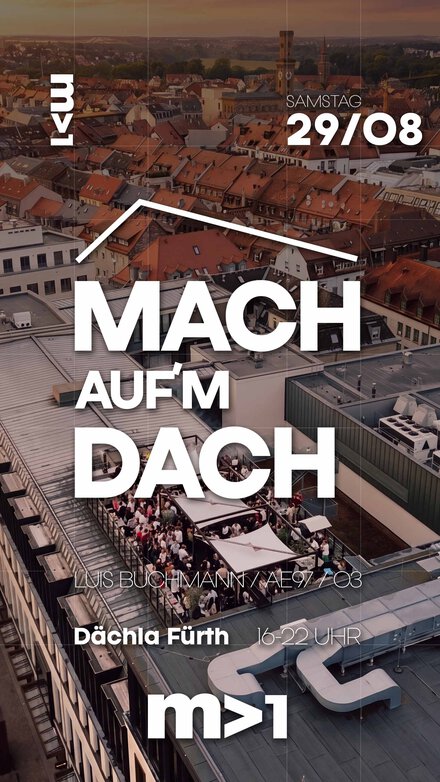 Mach aufm Dach