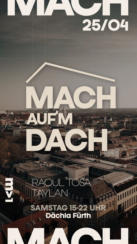 MACH AUF´M DACH